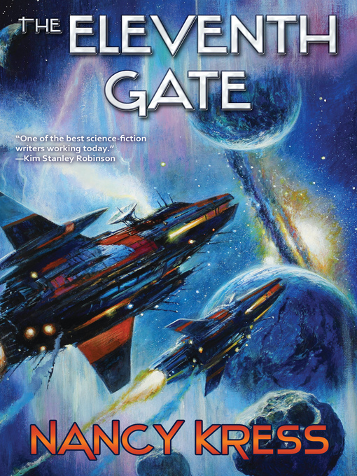 Title details for The Eleventh Gate by Nancy Kress - Available